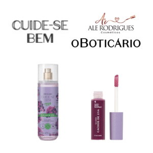 O Boticario Cuide Se Bem Feira Cachos De Uva Body Splash Gloss Labial